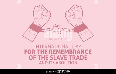 Journée internationale pour le souvenir de la traite des esclaves et de sa bannière calligraphique d'abolition sur fond isolé. Illustration de Vecteur