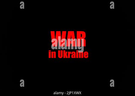 La guerre en Ukraine. L'inscription signifie la mort et le malheur fait rouge sur noir. Cataclysme mondial. Intervention avec l'aide de l'armée et des armes Banque D'Images