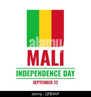 Affiche typographique du Mali Independence Day. Fête nationale sur 22 septembre. Modèle vectoriel pour bannière, prospectus, cartes de vœux, cartes postales, etc Illustration de Vecteur