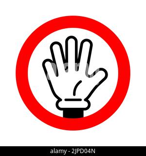 Panneau de signalisation rouge d'interdiction d'arrêt simple avec un gros symbole de main de dessin animé blanc ou une illustration vectorielle d'icône Illustration de Vecteur