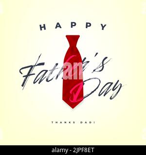 Calligraphie de la fête des pères avec cravate rouge carte de vœux. Illustration de Vecteur