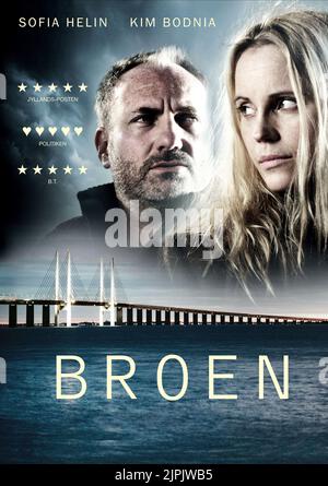 KIM BODNIA, SOFIA HELIN POSTER, LE PONT, 2011 Banque D'Images