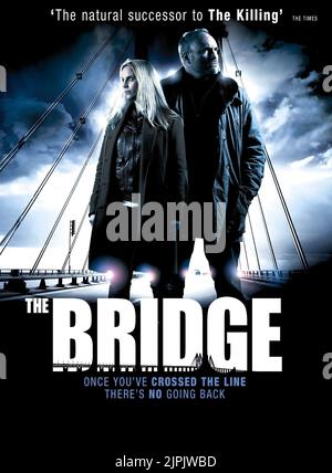 SOFIA HELIN, KIM BODNIA POSTER, LE PONT, 2011 Banque D'Images