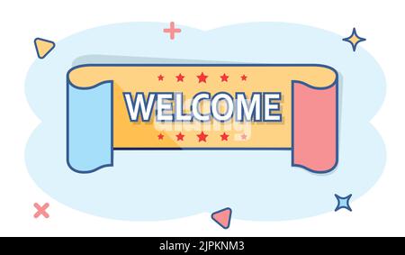 Vector cartoon bienvenue icône ruban dans le style comique. Bonjour label autocollant sign illustration pictogramme. Bienvenue entreprise tag effet splash concept. Illustration de Vecteur