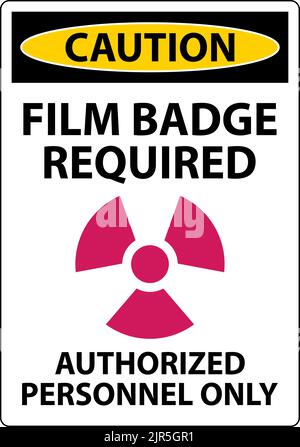 Attention badge de film requis autorisé seulement Connectez-vous sur fond blanc Illustration de Vecteur