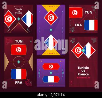 Match Tunisie contre France. Ensemble de bandeaux verticaux et carrés World football 2022 pour les réseaux sociaux. Infographie football 2022. Etape de groupe. Vecteur illustrat Illustration de Vecteur