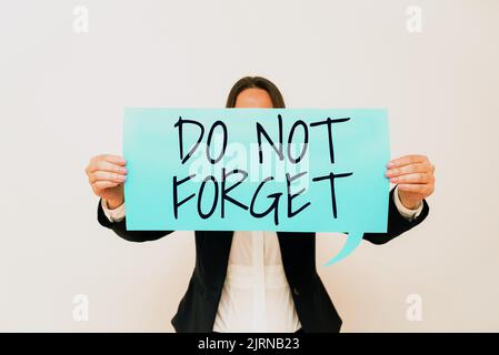 Texte montrant inspiration N'oubliez pas. Aperçu des affaires ont toujours à l'esprit se souvenir des choses importantes bonne mémoire messages importants présentés Banque D'Images