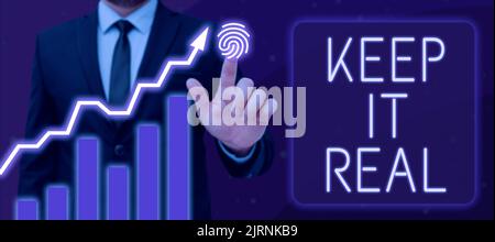 L'écriture de texte affiché permet de rester réaliste. Approche d'affaires soyez vous-même honnête authentique vrai dire la vérité toujours homme avec Graphical Hexagon avec Banque D'Images