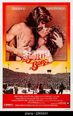 Affiche de sortie théâtrale pour le film américain de 1976 A Star is Born (affiche de 1976) Barbra Streisand - Kris Kristofferson Banque D'Images