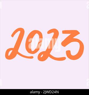 2023 - nombres manuscrits. Illustration de calligraphie moderne pour les affiches, les cartes, etc. Du nouvel an Illustration de Vecteur