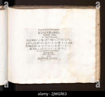 La page de titre: Iconographia - Vierder Theil. Küsel, Melchior I (1626-1683), graphiste, Baur, Johann Wilhelm (1607-1642), artiste graphique Banque D'Images