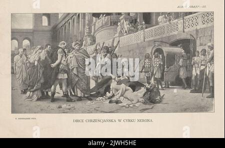 Reproduction d'une peinture: Henryk Siemiradzki (1843-1902), Dirce chrześcijańska W cyrku Nerona [Christian Dirce in the Circus of Nero], 1897 ; feuille de la série Album of 'Kraj', `Kraj' no 15 de 11 avril (23rd), 1898. Unknown, photographe, Kraj (Petersbourg ; czasopismo ; 1882-1909), éditeur Banque D'Images