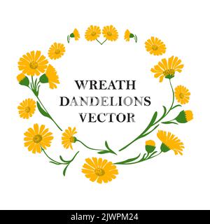 Couronne de fleurs de pissenlits de plantes isolées sur fond blanc. Cadre botanique de fleurs jaunes de branche et de feuilles vertes illustration vectorielle de Marguerite. G Illustration de Vecteur