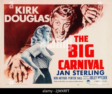 Affiche en demi-feuille 'Style B' pour le film Ace in the Hole de 1951, avec le titre alternatif The Big Carnival - Kirk Douglas. Banque D'Images