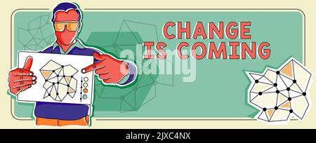 Le changement de signe d'écriture de main est comingtelling quelqu'un que l'avenir va être différent. Une approche commerciale qui dit à quelqu'un que l'avenir va être Banque D'Images