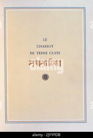 Page d'ouverture de 'le char de Terre cuite' avec préface d'Edmond Peton et illustré par Edmund Dulac (1882-1953), un magazine naturalisé français britannique et illustrateur de livres. Banque D'Images