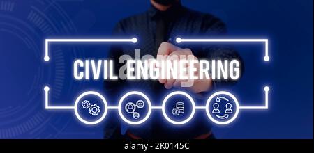 Inspiration montrant le signe Génie civil conception Construction de routes ponts bâtiments publics. Business concept Planning Design Construction de Banque D'Images