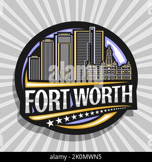 Logo Vector pour fort Worth, étiquette décorative noire avec illustration de la ville urbaine américaine sur fond de ciel crépuscule, réfrigérateur design artistique Illustration de Vecteur