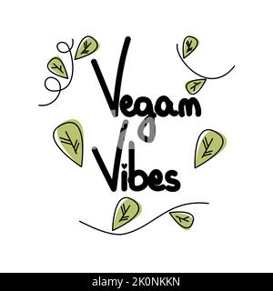 Vegan vibes mignon lettrage dessiné à la main illustration de carte vectorielle Illustration de Vecteur