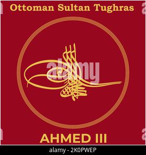 Image vectorielle avec signature Tughra du vingt-troisième sultan ottoman Ahmed III, Tughra d'Ahmed III avec fond de peinture turc traditionnel. Illustration de Vecteur