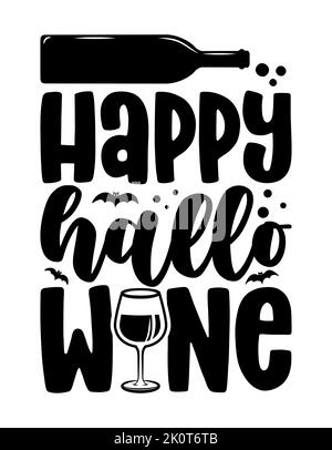 Happy Hallo Wine (Halloween)- Hand drawn vector illustration. Affiche couleur d'automne. Bon pour la ferraille réservation, affiches, cartes de voeux, bannières, textiles, Illustration de Vecteur