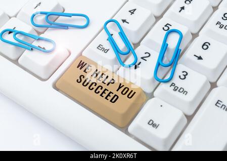 Légende du texte Présentation nous vous aider à réussir. Mot écrit sur Aided soutenu quelqu'un financé pour atteindre ses rêves Banque D'Images