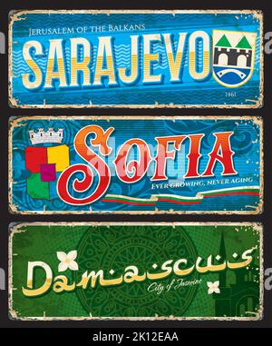 Sarajevo, Sofia, Damas plaques et autocollants de voyage, panneaux d'étain vecteur. Bannières touristiques pour les capitales de la Bosnie-Herzégovine, de la Bulgarie et de la Syrie, étiquettes pour bagages de destination, étiquettes pour bagages de voyage Illustration de Vecteur