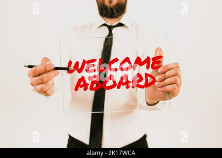 Affiche Bienvenue AboardExpression des messages d'accueil à une personne dont l'arrivée est souhaitée. Internet concept expression de salutations à une personne dont Banque D'Images