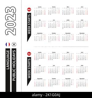 Deux versions du calendrier 2023 en français, la semaine commence à partir du lundi et la semaine commence à partir du dimanche. Modèle vectoriel. Illustration de Vecteur