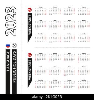 Deux versions du calendrier 2023 en russe, la semaine commence à partir du lundi et la semaine commence à partir du dimanche. Modèle vectoriel. Illustration de Vecteur