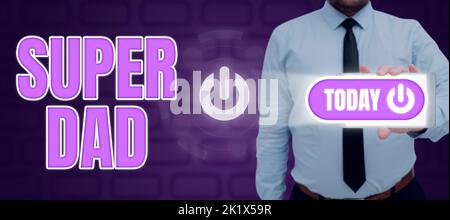 Affiche manuscrite Super Dad. Mot écrit sur enfants idol et super héros une inspiration à regarder sur Banque D'Images