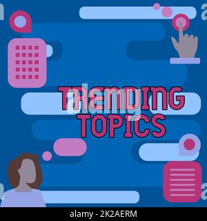 Texte montrant les sujets de tendances de l'inspiration. Internet concept sujet que les expériences de montée en popularité sur les médias sociaux femme pensée innovante leader des idées vers un avenir stable. Banque D'Images