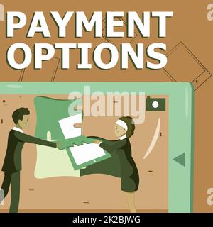 Affiche textuelle montrant les options de paiement, la photo conceptuelle façons qu'un client peut payer pour les collègues des biens et services construire de nouveaux plans de projet avant Banque D'Images