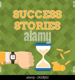 Affiche montrant des histoires de réussite, l'histoire de concept d'affaires de quelque chose ou quelqu'un qui réalise un grand succès homme d'affaires en utilisant Wristwatch montrant Hourg Banque D'Images