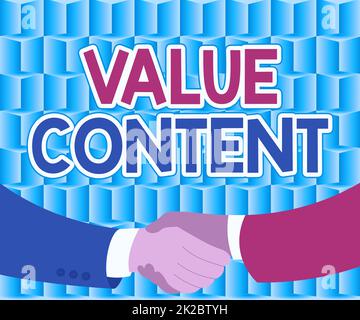 Affiche affichant le contenu de la valeur. Mot écrit sur la qualité du contenu écrivant pour obtenir bon sur les rangs de Search Engine deux hommes dessin avec papier arrière-plan Shake mains présentant l'accord Banque D'Images