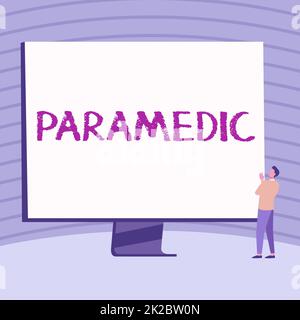 Écriture affichant du texte Paramedic. Vitrine d'affaires un travailleur de la santé ayant une expertise dans le travail médical d'urgence Homme debout dessin regardant le grand écran d'affichage montrant des nouvelles. Banque D'Images