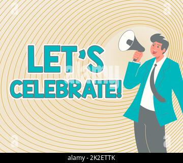 Affiche Let S Celebrate. Partie de concept d'affaires ou autre événement social le jour ou l'occasion spécial Illustration d'Un homme pointant loin tenant Megaphone faire une nouvelle annonce Banque D'Images