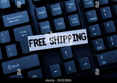 Écriture affichant le texte Free Shipping. Stratégie de vente au détail de concept commercial principalement utilisée pour attirer plus de clients création de messages de commentaires sur les médias sociaux, saisie de questions et réponses amusantes Banque D'Images