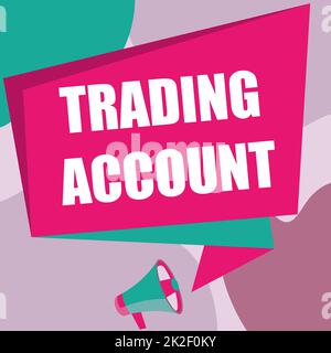 Affiche affichant le compte commercial. Compte de placement conceptuel de photo ayant des titres en espèces ou d'autres avoirs Megaphone dessin parlant à la boîte de dialogue en ligne faire une annonce. Banque D'Images