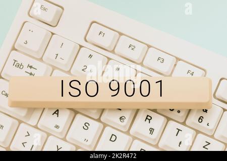 Texte montrant inspiration ISO 9001. Concept signifie conçu pour aider les entreprises à s'assurer de répondre aux besoins des clients Banque D'Images