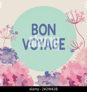 Affiche textuelle indiquant bon Voyage. Mot écrit sur utilisé exprimer de bons voeux à quelqu'un sur le voyage cadre décoré avec des fleurs colorées et le feuillage arrangé harmonieusement. Banque D'Images