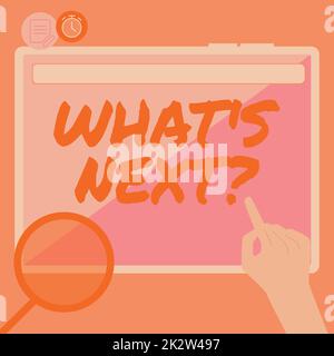 Texte d'écriture ce que S Suivant. Concept c'est-à-dire demander ce qui vient immédiatement après le présent une main en utilisant les plans de recherche de grandes tablettes pour de nouvelles idées étonnantes Banque D'Images