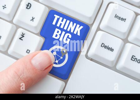 Écriture affichage de texte penser grand. Mot écrit sur pour planifier quelque chose de haute valeur pour ceux soi ou pour la préparation -48987 Banque D'Images