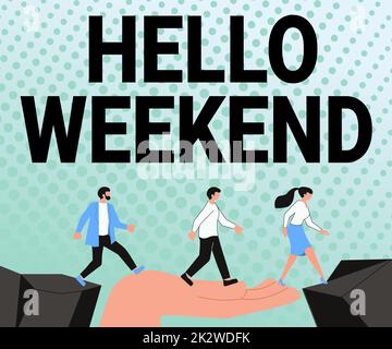 Écriture affichage du texte Bonjour week-end. Internet concept Getaway aventure vendredi positivité détente invitation flèches guider deux collègues collaborateurs vers un meilleur plan financier Banque D'Images