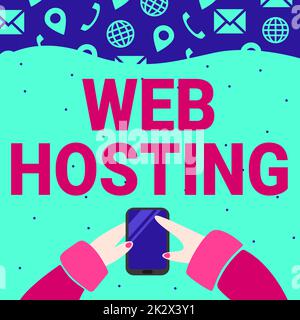 Inspiration montrant l'hébergement de Web de signe. Mot écrit sur l'activité de fournir l'espace de stockage et l'accès pour les sites Web main tenant le téléphone mobile appuyant sur le bouton d'application montrant la technologie. Banque D'Images