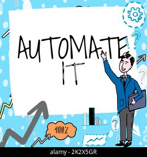 Écriture affichage de texte automatiser. Internet concept convertir le processus ou l'installation à utiliser l'équipement automatique. Gentleman dessin debout pointant le doigt dans un tableau blanc vierge. Banque D'Images