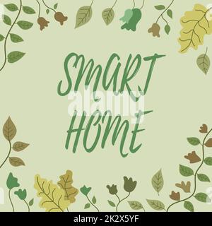 Écriture affichage de texte Smart Home. Mot écrit sur le système d'automatisation contrôle éclairage climatisation systèmes de divertissement cadre décoré avec des fleurs colorées et de feuillage arrangé harmonieusement. Banque D'Images