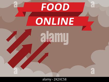 Légende du texte Présentation des aliments en ligne. Mot écrit sur demander quelque chose à manger à l'aide de l'application de téléphone ou des flèches de site Web se déplaçant rapidement vers le ciel entouré de nuages atteignant des objectifs Banque D'Images