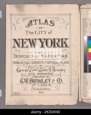 Cartographie, cartes. 1911. Lionel Pincus et Princess Firyal Map Division. New York (New York), Manhattan (New York, New York), immeuble , New York (État) , New York , Manhattan Atlas de la ville de New York, quartier de Manhattan. À partir de sondages réels et de plans officiels Banque D'Images