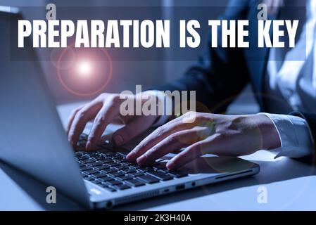 Écriture Affichage du texte la préparation est la clé. Action de concept d'Internet de rendre quelque chose prêt pour le service ou l'utilisation Banque D'Images